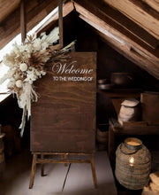 Load image into Gallery viewer, Boho Rustic welcome sign flowers & easel - HIRE ONLY