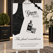 Load image into Gallery viewer, Grooms Preparation Room Welcome sign - HIRE ONLY