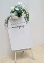 Load image into Gallery viewer, Green & white flowers event welcome sign - HIRE ONLY