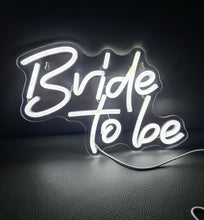 Load image into Gallery viewer, Bride to be – LED Sign with own power supply - HIRE ONLY
