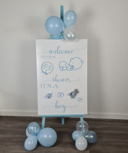 Load image into Gallery viewer, Baby shower – BABY BOY - blue welcome sign (easel, board &amp; balloons) - HIRE ONLY
