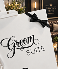 Load image into Gallery viewer, Grooms Preparation Room Welcome sign - HIRE ONLY
