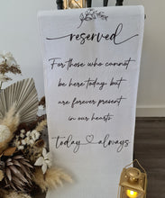 Load image into Gallery viewer, Memory Reserved seating sign for Wedding - Style 1
